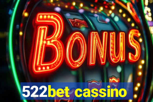 522bet cassino